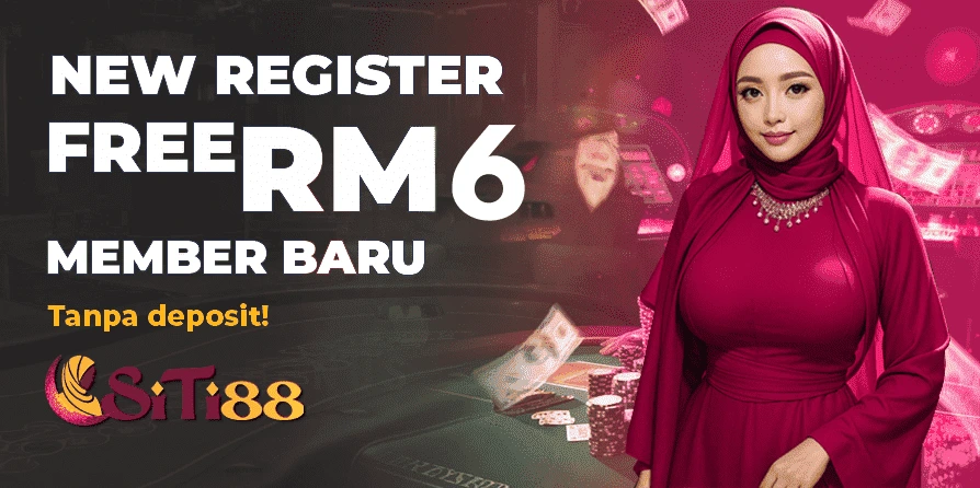 Siti88 new register free RM6 for new members, no deposit required